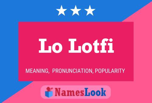 ملصق اسم Lo Lotfi