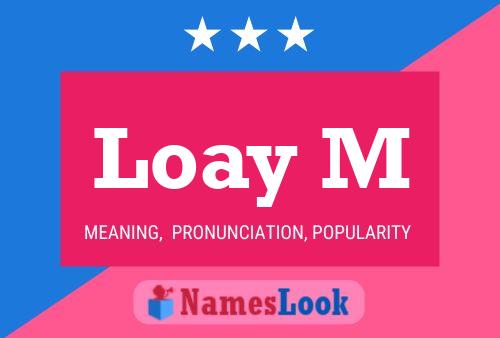 ملصق اسم Loay M