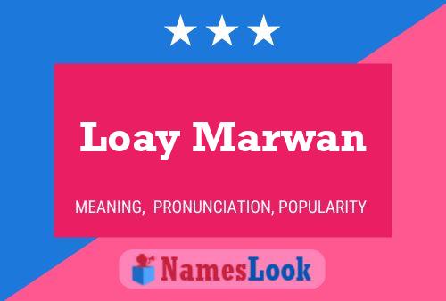 ملصق اسم Loay Marwan