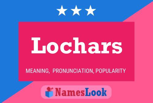 ملصق اسم Lochars