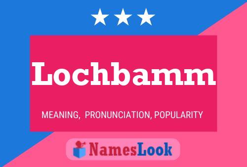 ملصق اسم Lochbamm