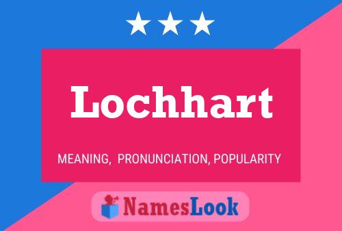 ملصق اسم Lochhart