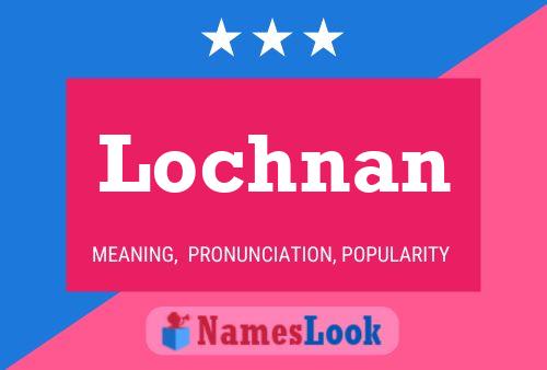 ملصق اسم Lochnan