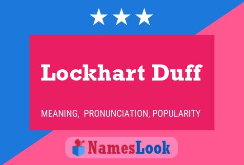 ملصق اسم Lockhart Duff