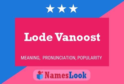 ملصق اسم Lode Vanoost