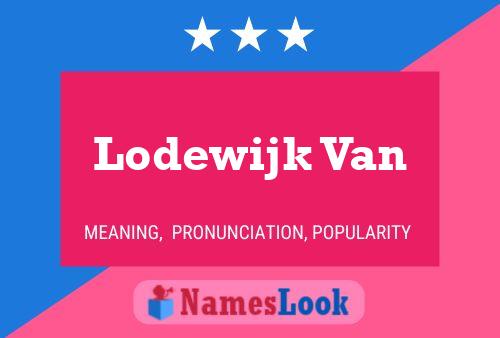 ملصق اسم Lodewijk Van