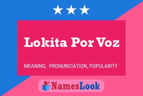 ملصق اسم Lokita Por Voz