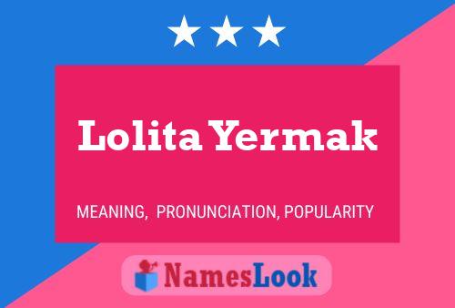 ملصق اسم Lolita Yermak