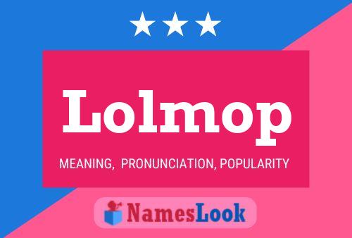 ملصق اسم Lolmop