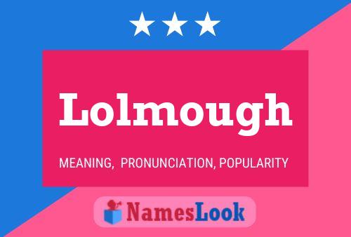 ملصق اسم Lolmough