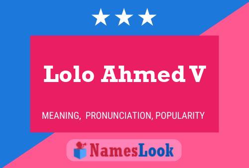 ملصق اسم Lolo Ahmed V