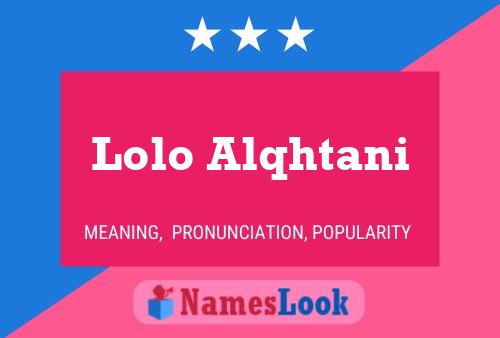 ملصق اسم Lolo Alqhtani