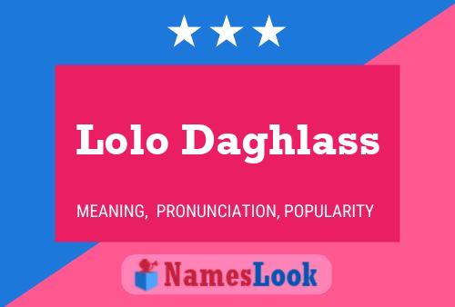 ملصق اسم Lolo Daghlass