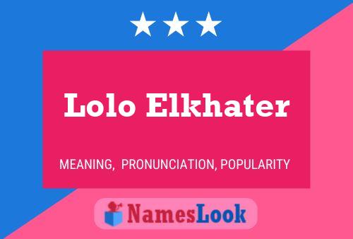 ملصق اسم Lolo Elkhater