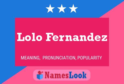 ملصق اسم Lolo Fernandez