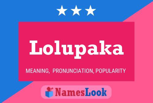 ملصق اسم Lolupaka