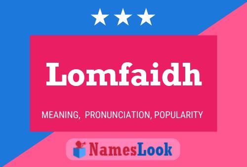 ملصق اسم Lomfaidh