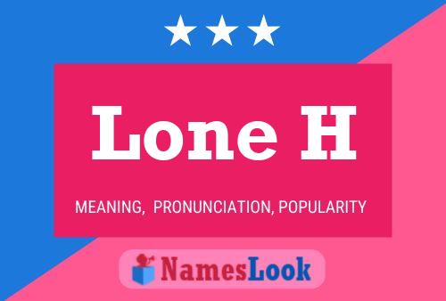 ملصق اسم Lone H