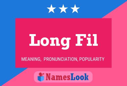 ملصق اسم Long Fil