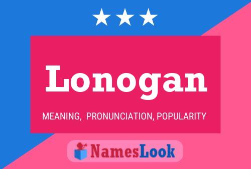 ملصق اسم Lonogan