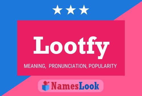 ملصق اسم Lootfy