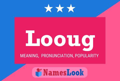 ملصق اسم Looug