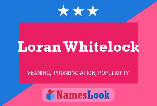 ملصق اسم Loran Whitelock