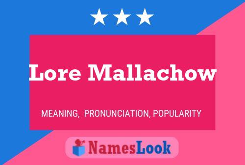 ملصق اسم Lore Mallachow