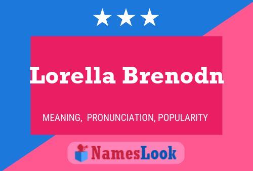 ملصق اسم Lorella Brenodn