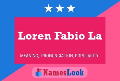 ملصق اسم Loren Fabio La