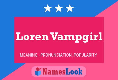 ملصق اسم Loren Vampgirl