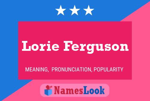 ملصق اسم Lorie Ferguson