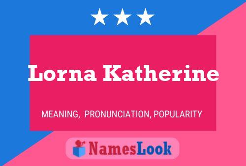 ملصق اسم Lorna Katherine