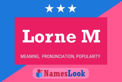 ملصق اسم Lorne M