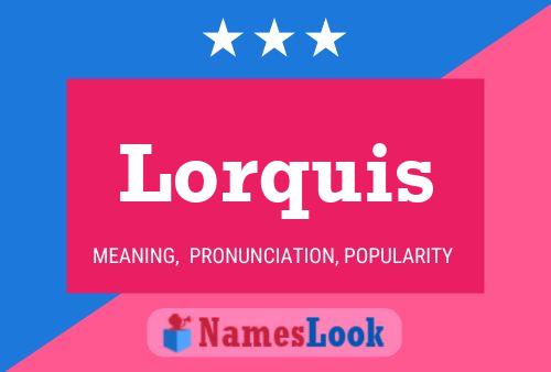 ملصق اسم Lorquis