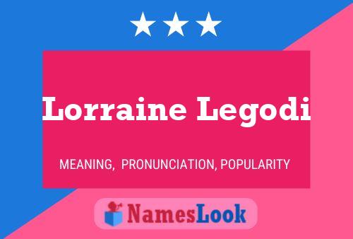 ملصق اسم Lorraine Legodi