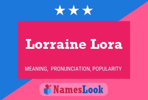 ملصق اسم Lorraine Lora