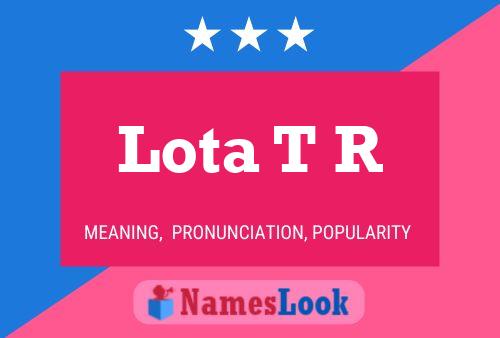 ملصق اسم Lota T R