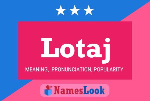 ملصق اسم Lotaj