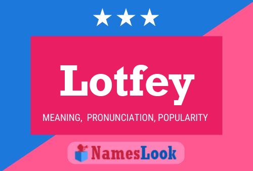 ملصق اسم Lotfey