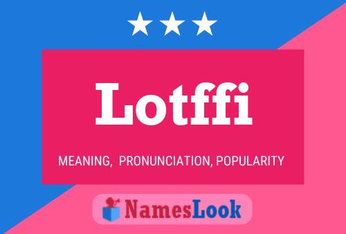 ملصق اسم Lotffi