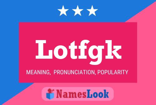 ملصق اسم Lotfgk