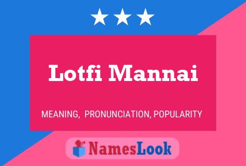 ملصق اسم Lotfi Mannai