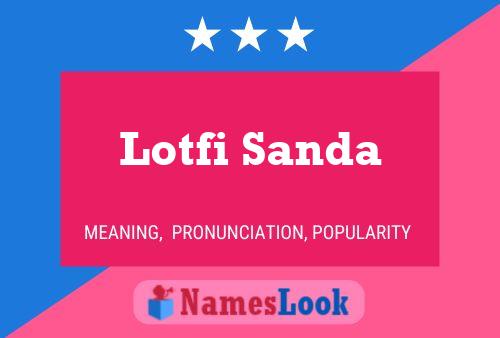 ملصق اسم Lotfi Sanda