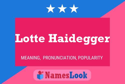 ملصق اسم Lotte Haidegger