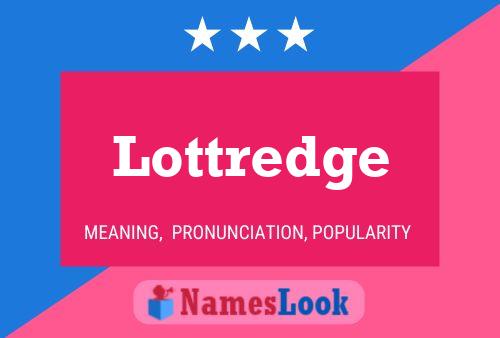 ملصق اسم Lottredge