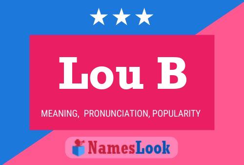 ملصق اسم Lou B