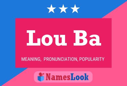 ملصق اسم Lou Ba