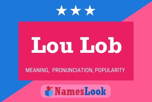 ملصق اسم Lou Lob