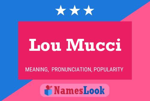 ملصق اسم Lou Mucci